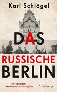 Das russische Berlin di Karl Schlögel edito da Suhrkamp Verlag AG