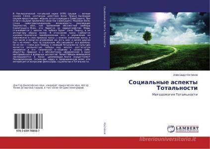 Social'nye aspekty Total'nosti di Alexandr Kostjukov edito da LAP Lambert Academic Publishing