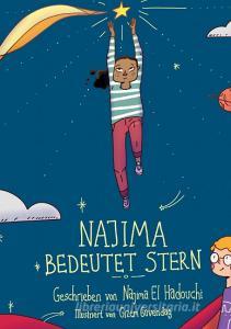 Najima bedeutet Stern di Najima El Hadouchi edito da Books on Demand