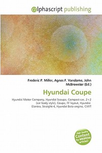 Hyundai Coupe edito da Vdm Publishing House