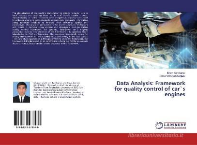 Data Analysis: Framework for quality control of car`s engines di Ikrom Kambarov, Jamshid Inoyatkhodjaev edito da LAP Lambert Academic Publishing