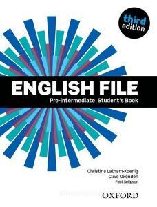 English File Third Edition Pre Intermediate Student Book di Christina Latham-Koenig, Clive Oxenden, Paul Seligson edito da Oxford University ELT