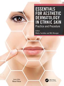 Essentials For Aesthetic Dermatology In Ethnic Skin edito da Taylor & Francis Ltd