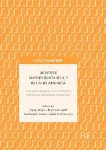 Reverse Entrepreneurship in Latin America edito da Springer International Publishing