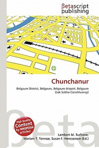 Chunchanur edito da Betascript Publishing