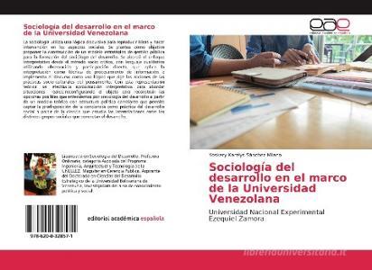 Sociología del desarrollo en el marco de la Universidad Venezolana di Yoskary Karelys Sánchez Milano edito da EAE