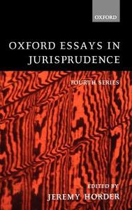 Oxford Essays in Jurisprudence: Fourth Series di Jeremy Horder edito da OXFORD UNIV PR