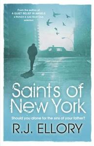 Saints of New York di R. J. Ellory edito da Orion Publishing Co