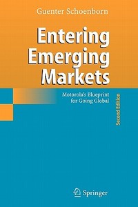 Entering Emerging Markets di Guenter Schoenborn edito da Springer Berlin Heidelberg