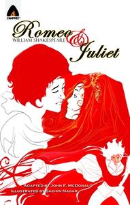 Romeo and Juliet: The Graphic Novel di William Shakespeare edito da CAMPFIRE GRAPHIC NOVELS