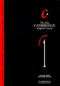 The New Cambridge English Course 1 Teacher's Book Italian Edition di Michael Swan, Catherine Walter, Lelio Pallini edito da CAMBRIDGE