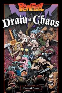 Pewfell in Drain of Chaos di Chuck Whelon, Adam Prosser edito da Planet Urf Entertainment