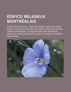 Difice Religieux Montr Alais: Oratoire di Livres Groupe edito da Books LLC, Wiki Series