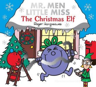 Mr. Men The Christmas Elf di Adam Hargreaves edito da Egmont Uk Ltd
