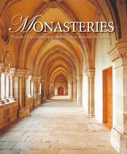 Monasteries di Marcus Hattstein edito da PARRAGON
