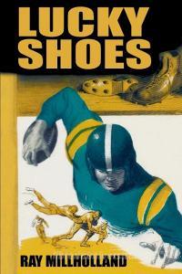 Lucky Shoes di Ray Millholland edito da Wildside Press