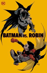 Batman vs. Robin di Mark Waid edito da D C COMICS