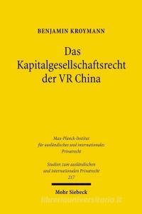 Das Kapitalgesellschaftsrecht der VR China di Benjamin Kroymann edito da Mohr Siebeck GmbH & Co. K