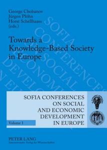 Towards a Knowledge-Based Society in Europe edito da Lang, Peter GmbH