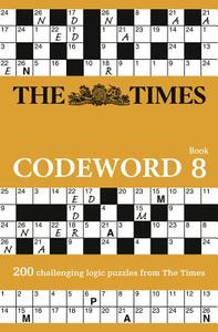 The Times Codeword 8 di The Times Mind Games edito da HarperCollins Publishers