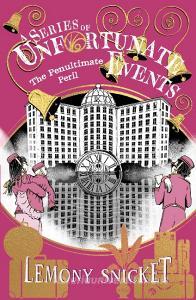 The Penultimate Peril di Lemony Snicket edito da HarperCollins Publishers