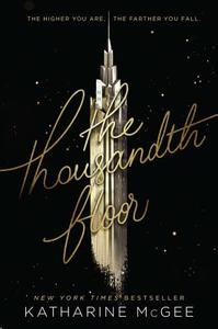 The Thousandth Floor di Katharine Mcgee edito da HARPERCOLLINS