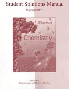 Chemistry: Student Solutions Manual: The Molecular Nature of Matter and Change edito da McGraw-Hill Higher Education
