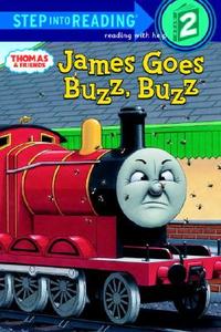 James Goes Buzz Buzz (Thomas & Friends) di Wilbert Vere Awdry, Shana Corey edito da Random House Books for Young Readers