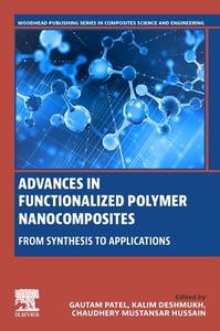 Advances in Functionalized Polymer Nanocomposites edito da WOODHEAD PUB