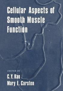 Cellular Aspects of Smooth Muscle Function edito da Cambridge University Press