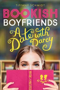 Bookish Boyfriends di Tiffany Schmidt edito da Abrams