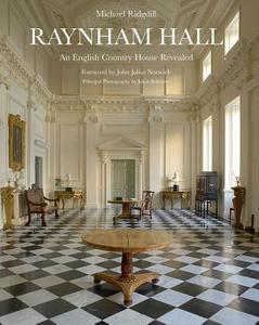 Raynham Hall di Michael Ridgdill edito da ACC Art Books