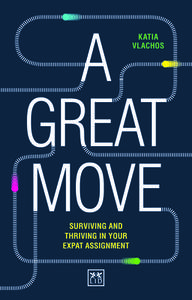A Great Move di Katia Vlachos edito da LID Publishing