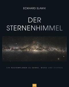 Der Sternenhimmel di Eckhard Slawik edito da Spektrum Akademischer Verlag