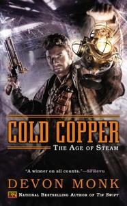 Cold Copper di Devon Monk edito da Penguin Putnam Inc
