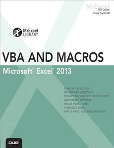 Excel 2013 Vba And Macros di Bill Jelen, Tracy Syrstad edito da Pearson Education (us)