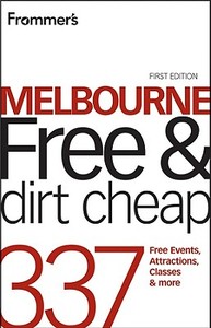 337 Free Events, Attractions, Classes & More di Lee Mylne edito da John Wiley & Sons Australia Ltd