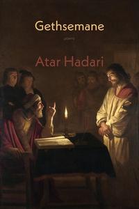 Gethsemane di Atar Hadari edito da Shearsman Books