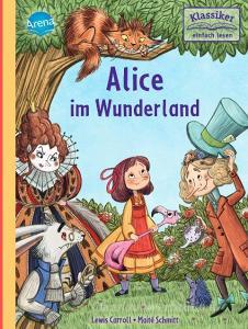 Alice im Wunderland di Lewis Carroll, Ilse Bintig edito da Arena Verlag GmbH