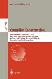 Compiler Construction di Reinhard Wilhelm edito da Springer Berlin Heidelberg