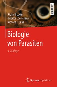 Biologie von Parasiten di Richard Lucius, Brigitte Loos-Frank, Richard P. Lane edito da Springer-Verlag GmbH