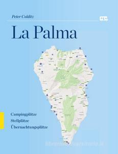 La Palma di Peter Colditz edito da Books on Demand