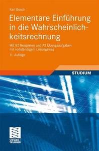 Elementare Einführung in die Wahrscheinlichkeitsrechnung di Karl Bosch edito da Vieweg+Teubner Verlag