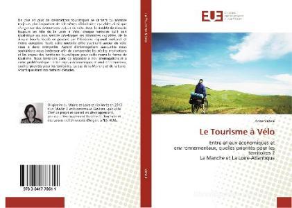 Le Tourisme à Vélo di Anne Vételé edito da Editions universitaires europeennes EUE