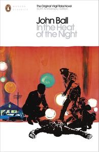 In the Heat of the Night di John Ball edito da Penguin Books Ltd