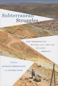 Subterranean Struggles edito da University Of Texas Press