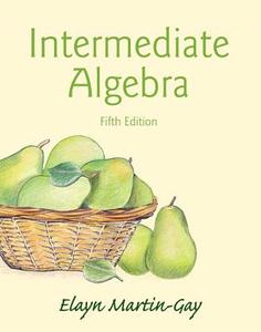 Intermediate Algebra Plus New Mymathlab with Pearson Etext -- Access Card Package di Elayn Martin-Gay edito da Pearson