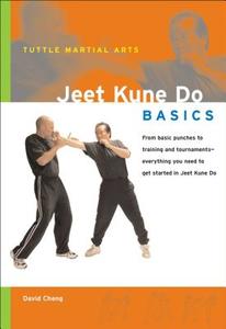 Jeet Kune Do Basics di David Cheng edito da Tuttle Publishing