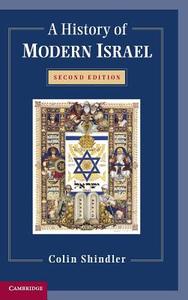 A History of Modern Israel di Colin Shindler edito da Cambridge University Press