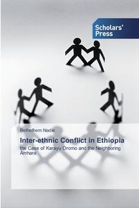 Inter-ethnic Conflict in Ethiopia di Bethelhem Nadie edito da SPS